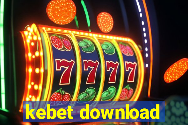 kebet download